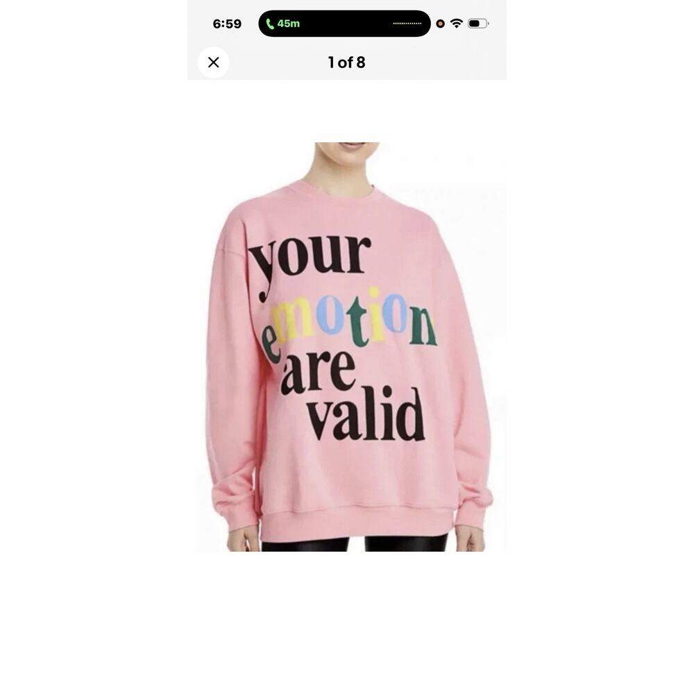 MAYFAIR THE LABEL “Your Emotions Are Valid” Pink Sweatshirt One Size-READ!